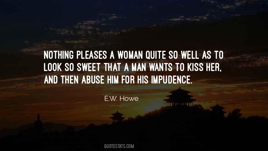 E.W. Howe Quotes #1006655