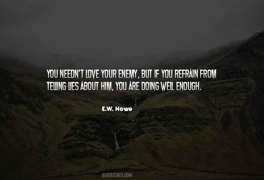 E.W. Howe Quotes #1054045