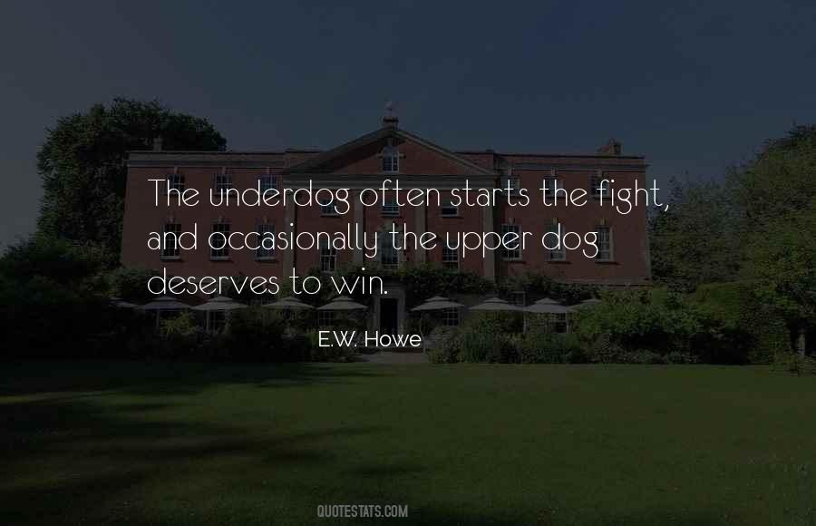 E.W. Howe Quotes #1623579