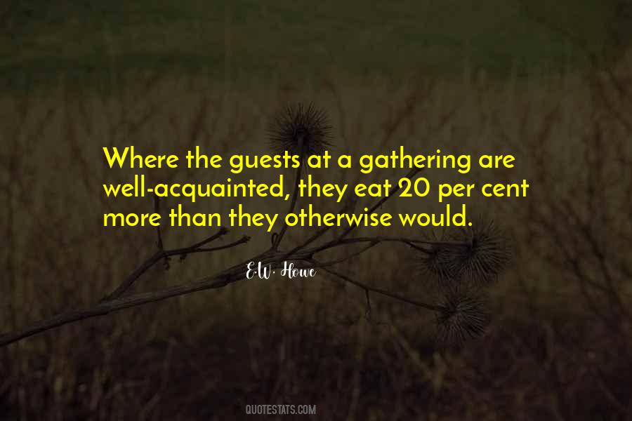 E.W. Howe Quotes #99728