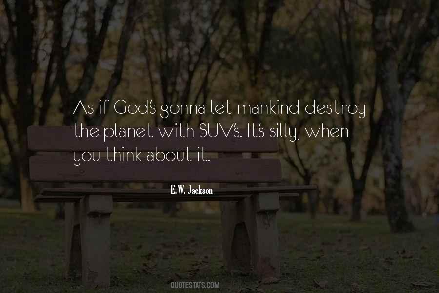 E.W. Jackson Quotes #701160