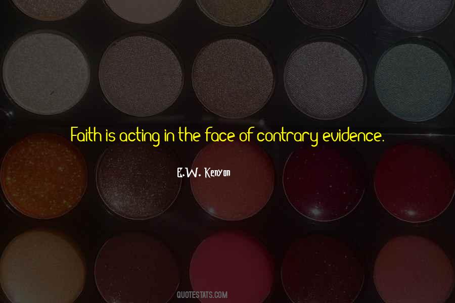 E.W. Kenyon Quotes #1143128