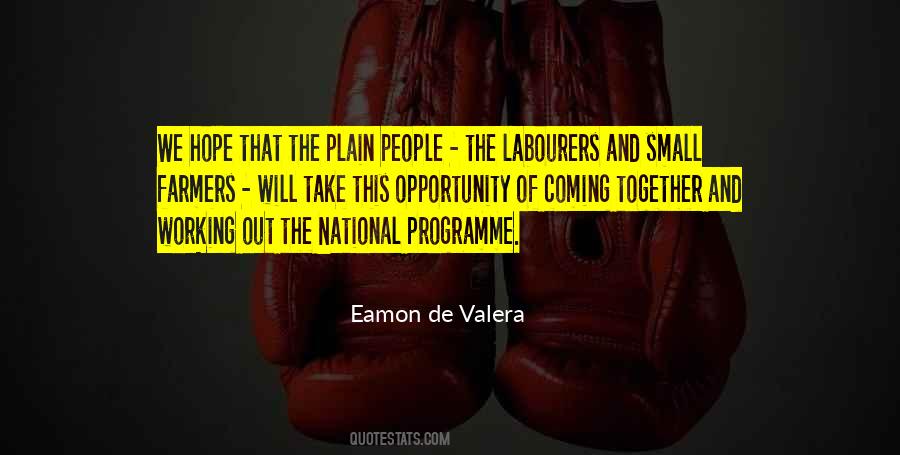 Eamon De Valera Quotes #896831