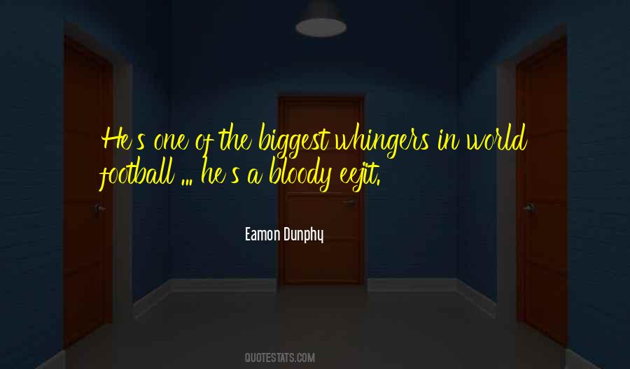 Eamon Dunphy Quotes #1631411