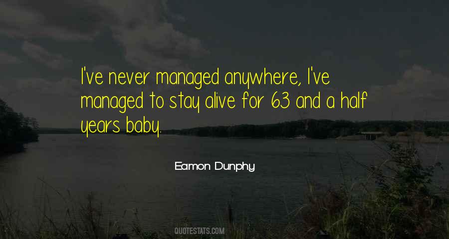 Eamon Dunphy Quotes #696027