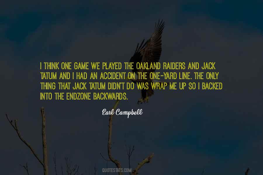 Earl Campbell Quotes #1147041
