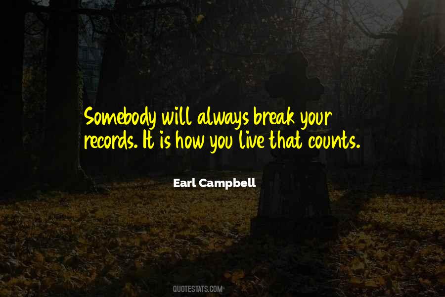 Earl Campbell Quotes #263749