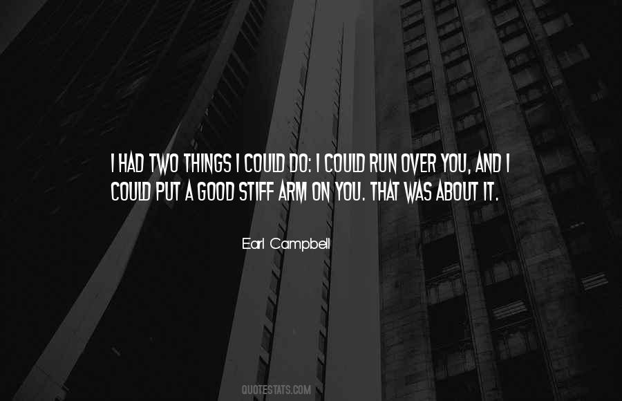 Earl Campbell Quotes #517792