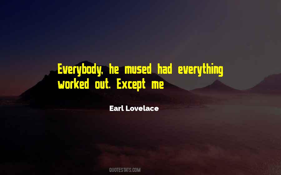 Earl Lovelace Quotes #1712571