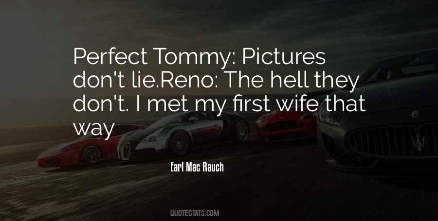 Earl Mac Rauch Quotes #1045316