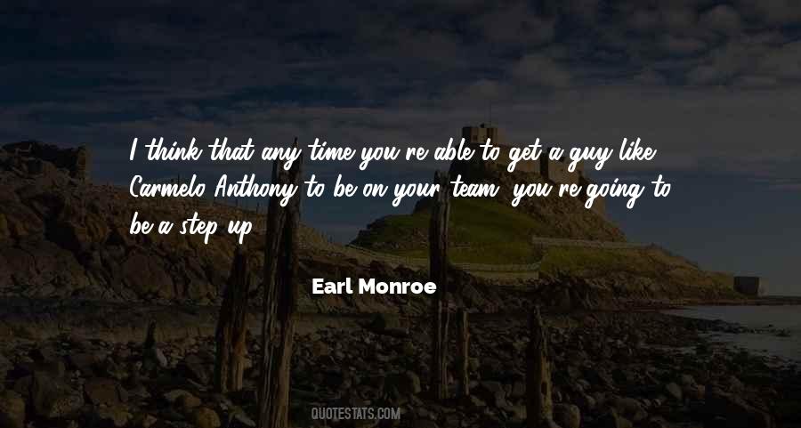 Earl Monroe Quotes #389979