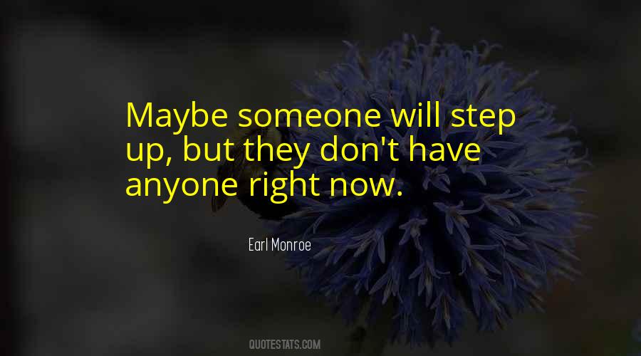 Earl Monroe Quotes #824392