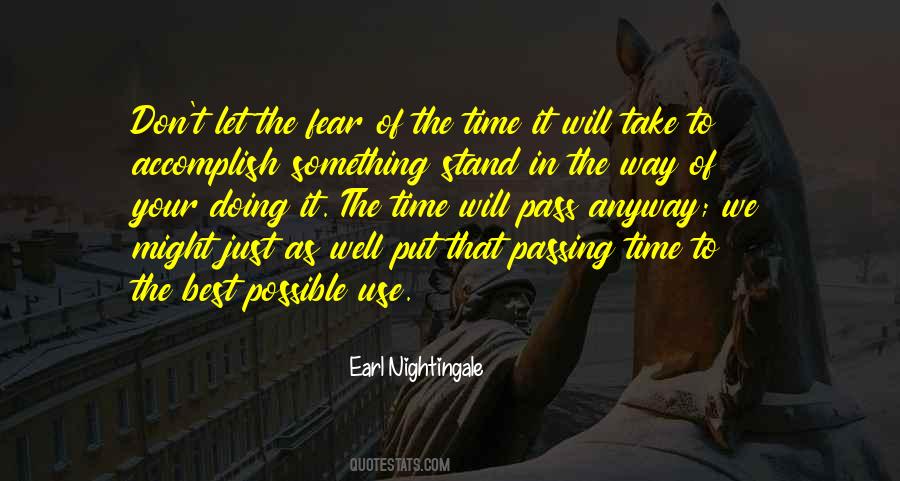 Earl Nightingale Quotes #332757