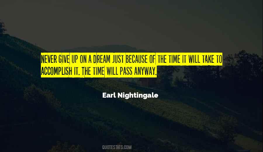 Earl Nightingale Quotes #700913