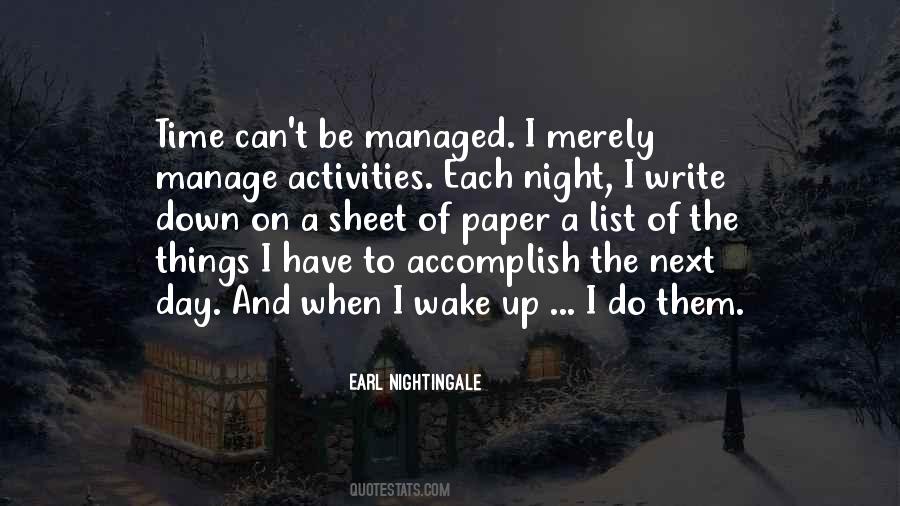 Earl Nightingale Quotes #841024