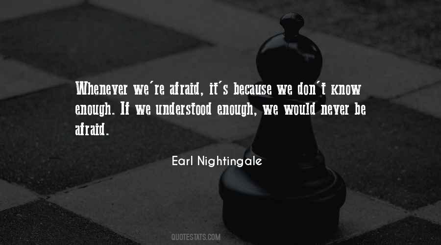 Earl Nightingale Quotes #983992