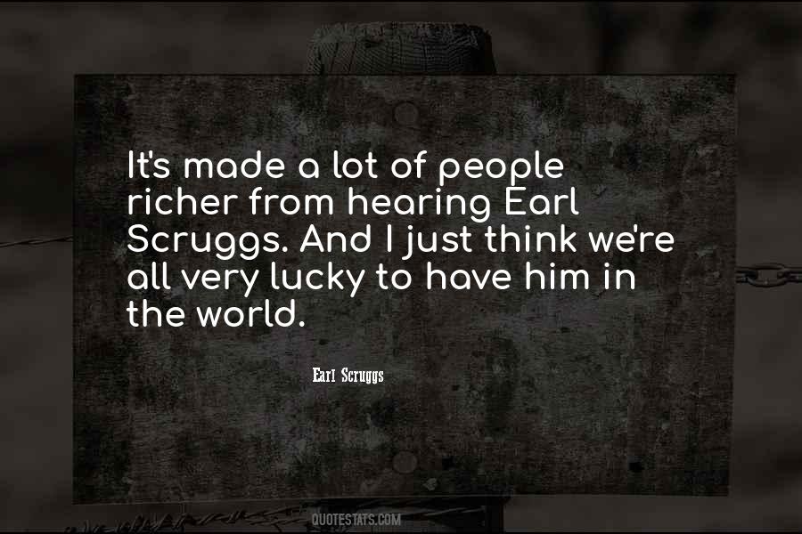 Earl Scruggs Quotes #1199688