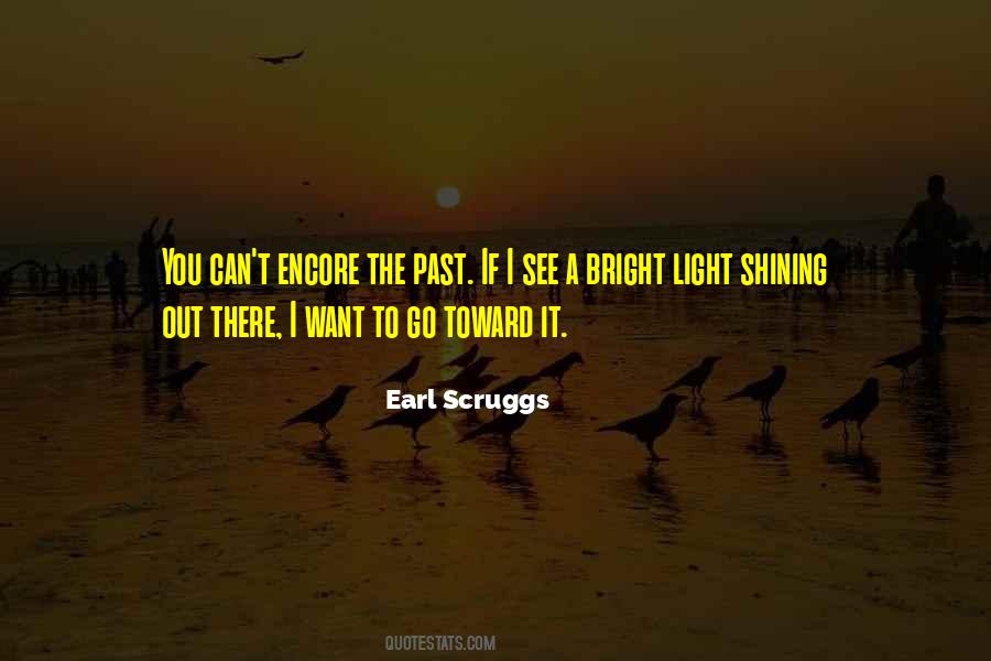 Earl Scruggs Quotes #1380935