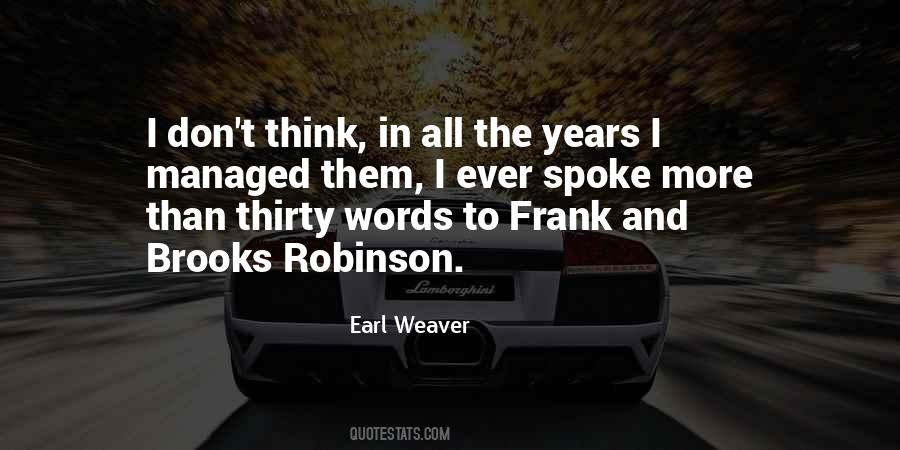Earl Weaver Quotes #1127455