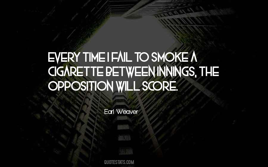 Earl Weaver Quotes #1259071