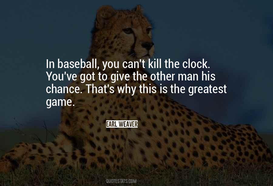 Earl Weaver Quotes #1534367 Earl Weaver Quotes #1534367