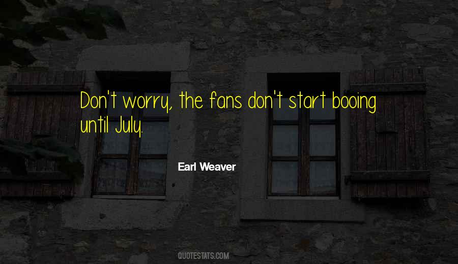Earl Weaver Quotes #704984 Earl Weaver Quotes #704984
