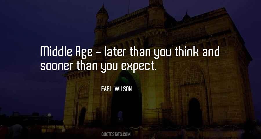 Earl Wilson Quotes #1579560