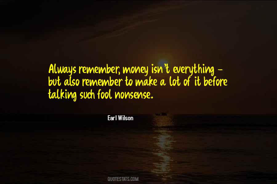 Earl Wilson Quotes #665753 Earl Wilson Quotes #665753