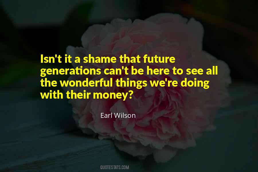 Earl Wilson Quotes #818571