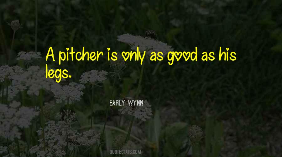 Early Wynn Quotes #518941