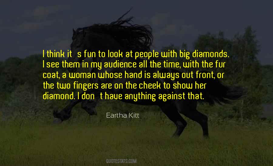 Eartha Kitt Quotes #1720706