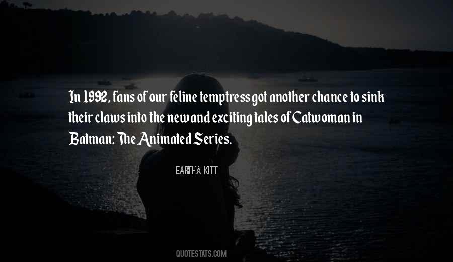 Eartha Kitt Quotes #861451