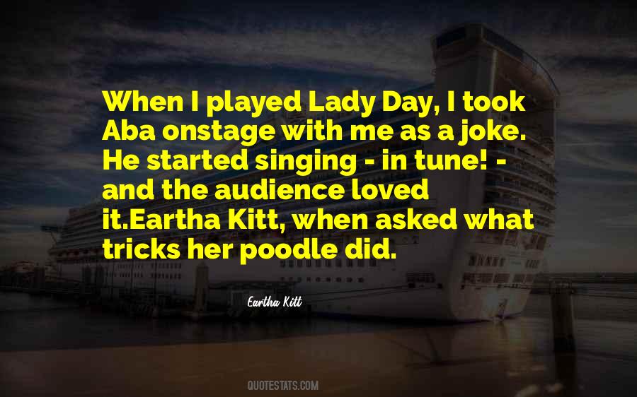 Eartha Kitt Quotes #976688