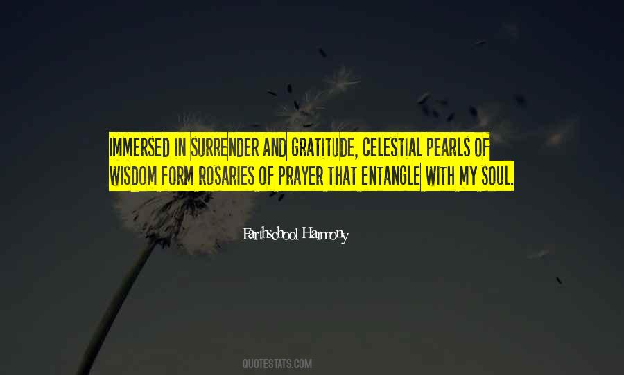 Earthschool Harmony Quotes #1729241 Earthschool Harmony Quotes #1729241