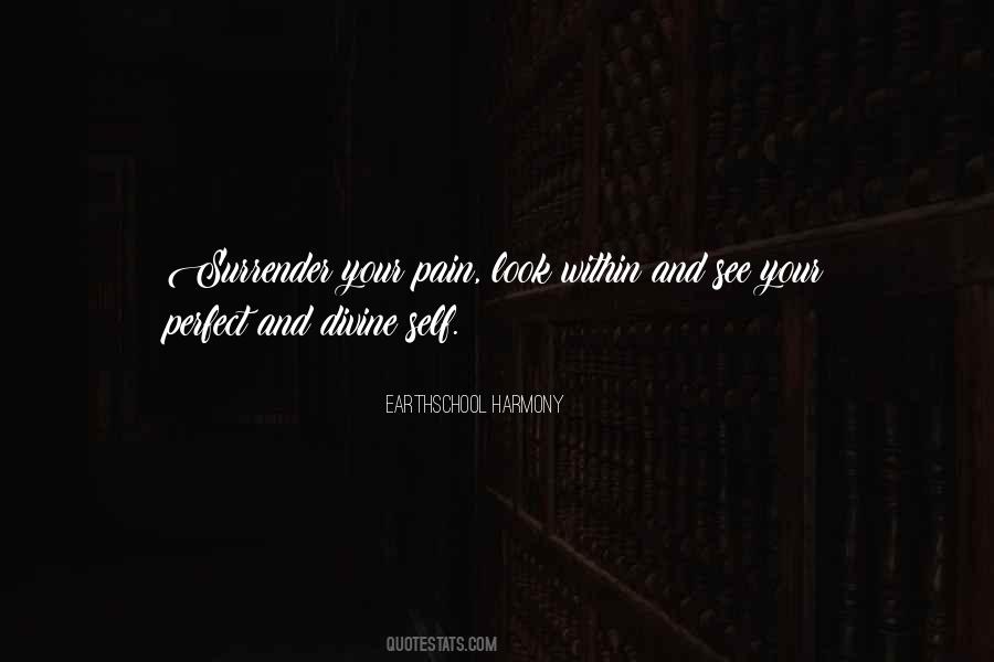 Earthschool Harmony Quotes #350042 Earthschool Harmony Quotes #350042