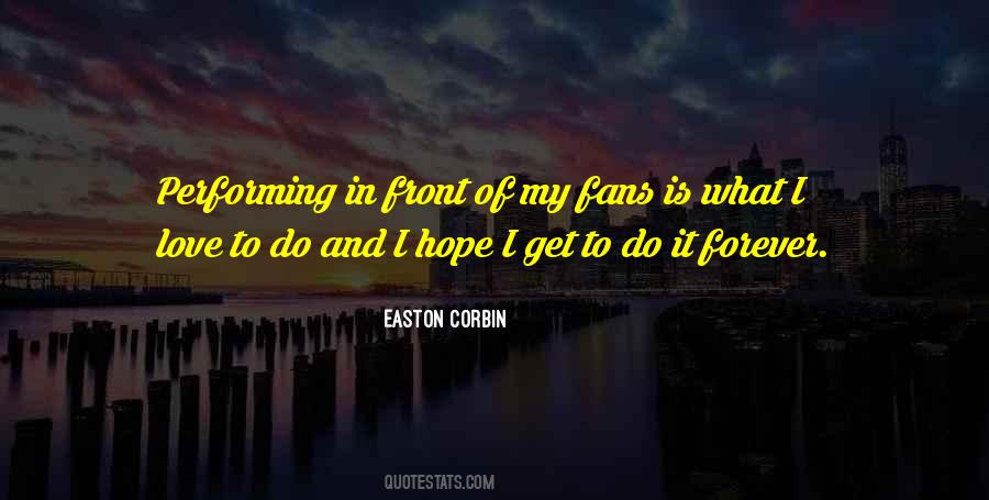 Easton Corbin Quotes #1003510