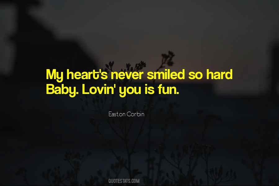 Easton Corbin Quotes #624446