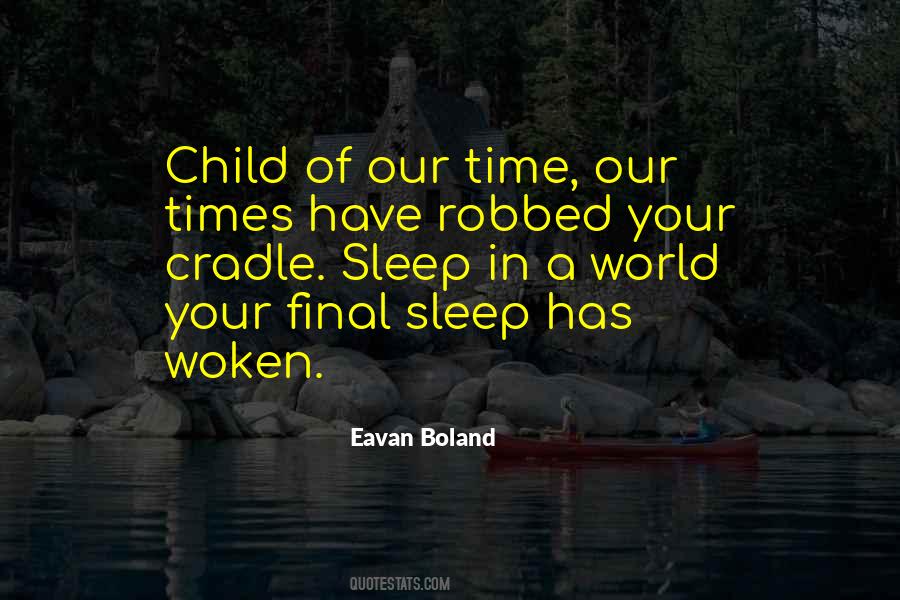 Eavan Boland Quotes #584837