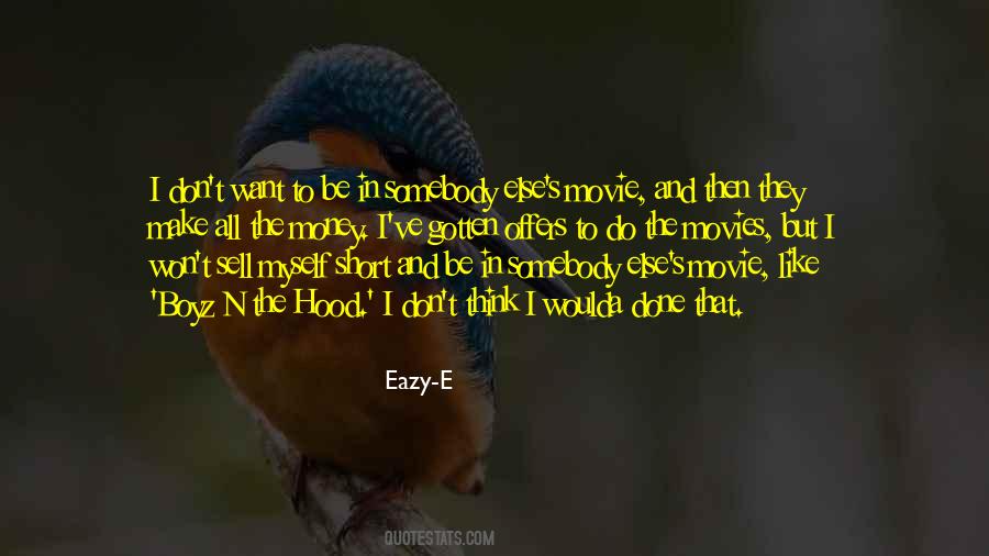 Eazy-E Quotes #1442406