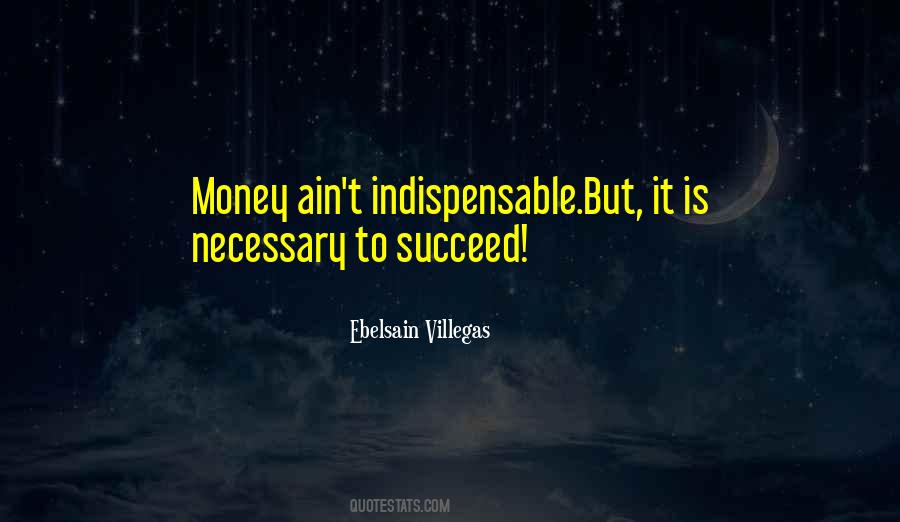 Ebelsain Villegas Quotes #1006026