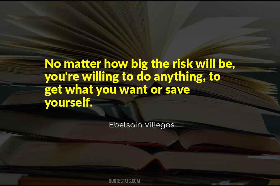 Ebelsain Villegas Quotes #1830980