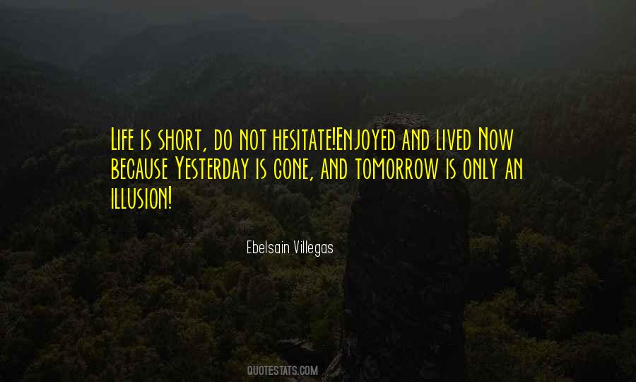 Ebelsain Villegas Quotes #393744