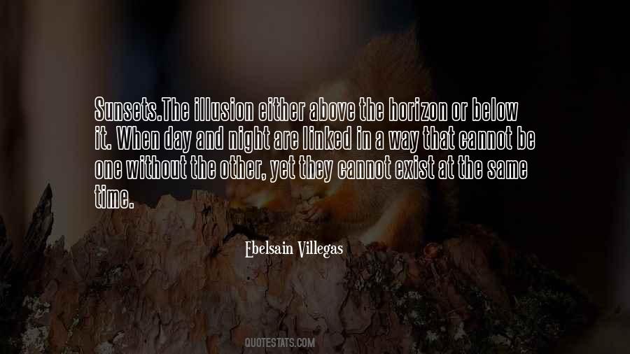 Ebelsain Villegas Quotes #619595