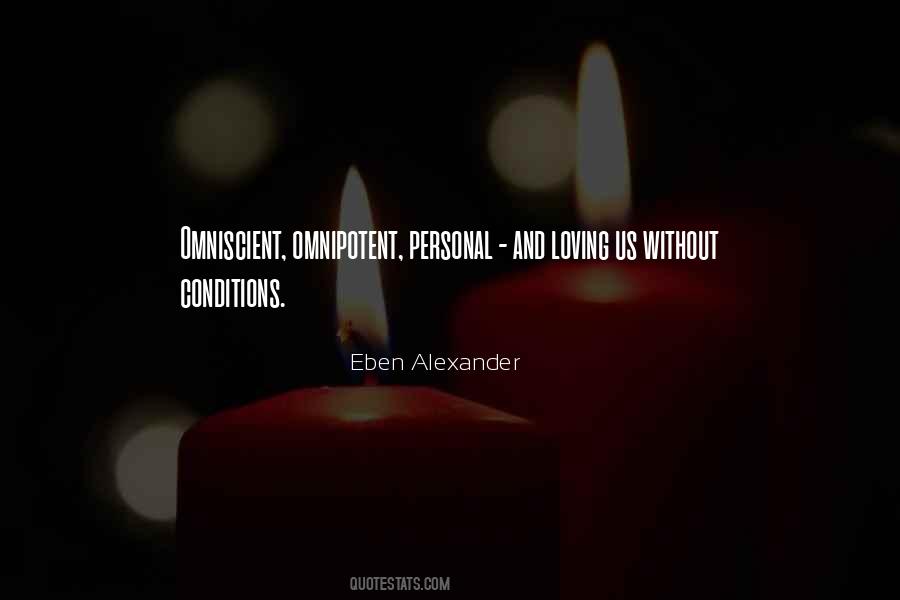 Eben Alexander Quotes #1328008