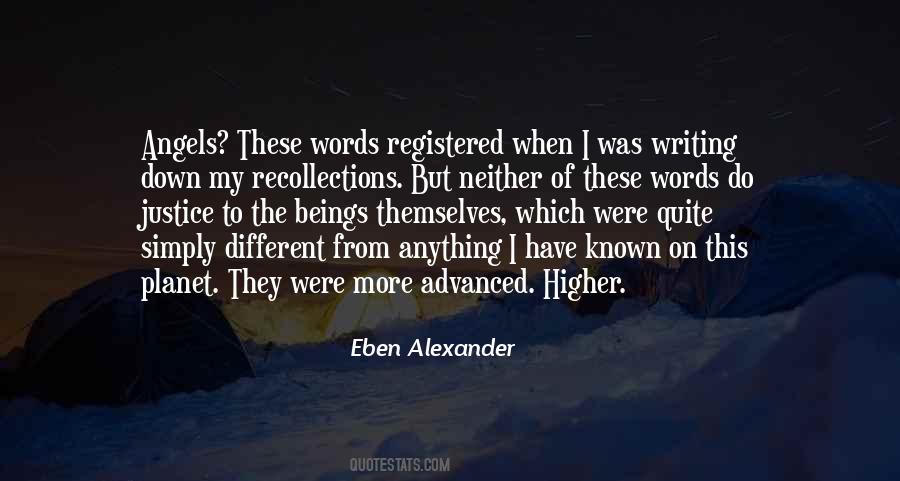 Eben Alexander Quotes #1665096