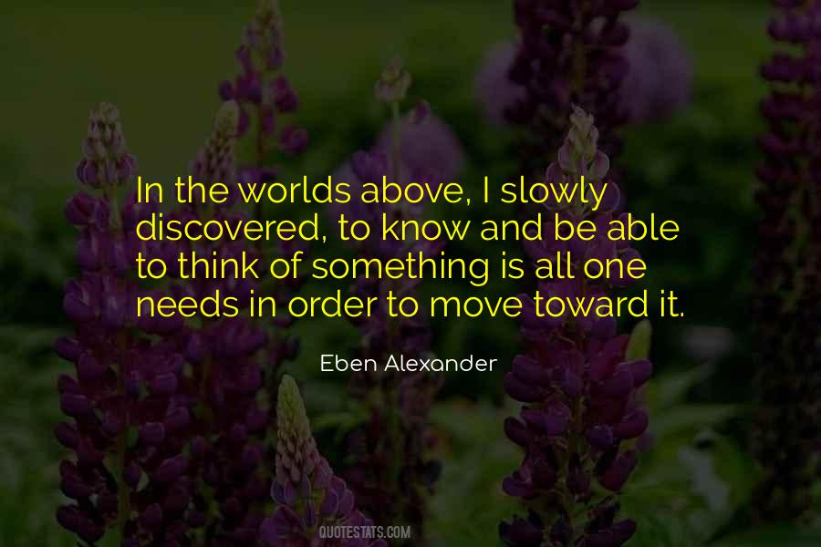 Eben Alexander Quotes #805495