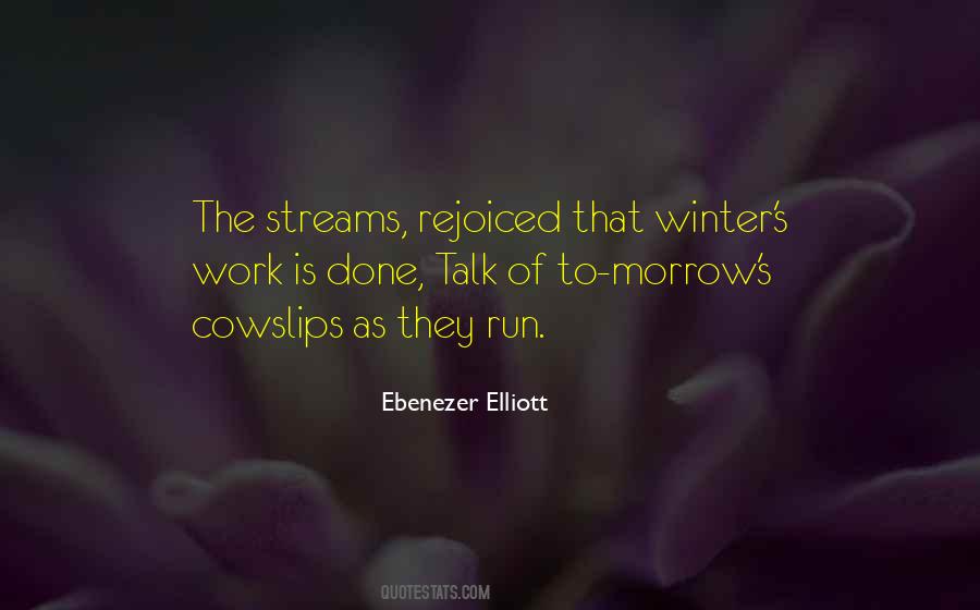 Ebenezer Elliott Quotes #1560767