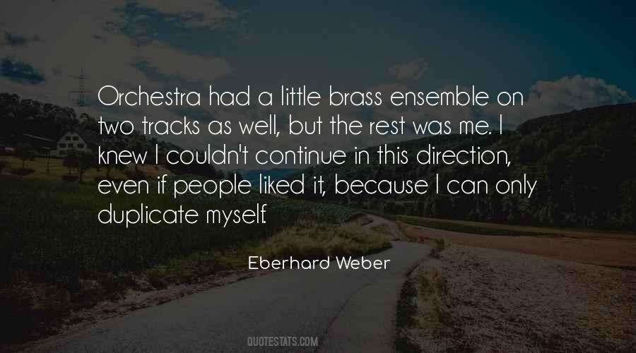 Eberhard Weber Quotes #1077103