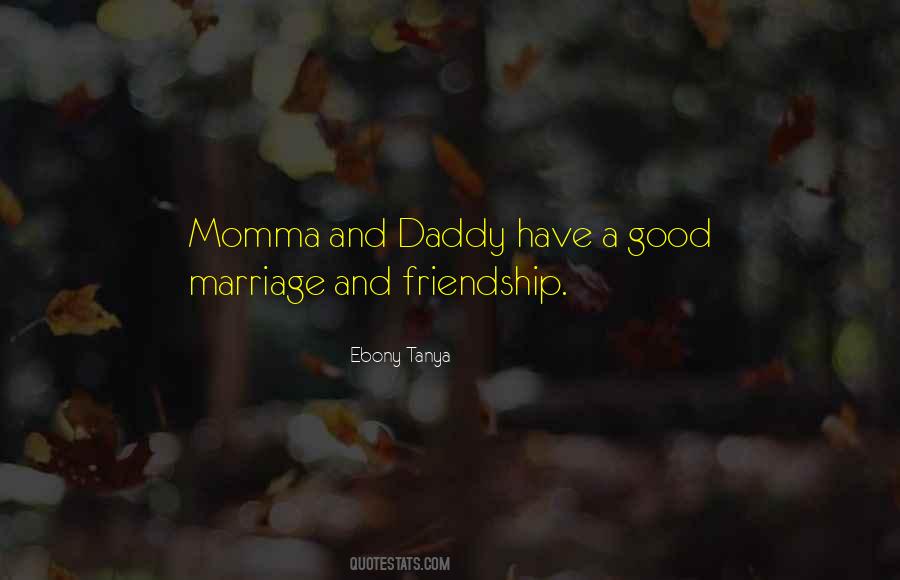 Ebony Tanya Quotes #453271