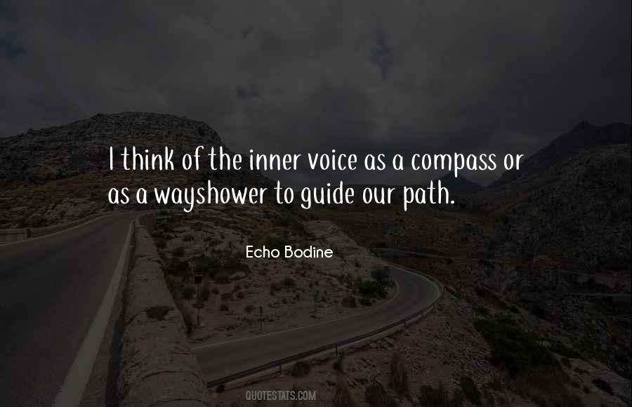 Echo Bodine Quotes #1317097